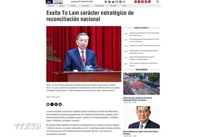 Thông điệp 'Nước Việt Nam là một' của Tổng Bí thư vang vọng truyền thông Mỹ Latinh